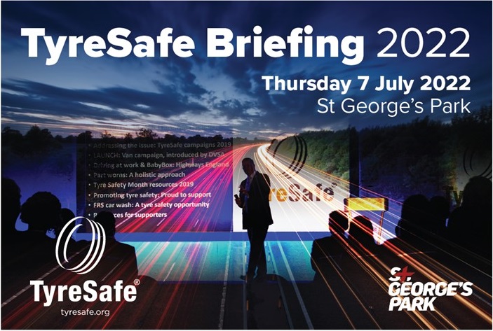 In-person TyreSafe Briefing scheduled for 7 July at National Football Centre